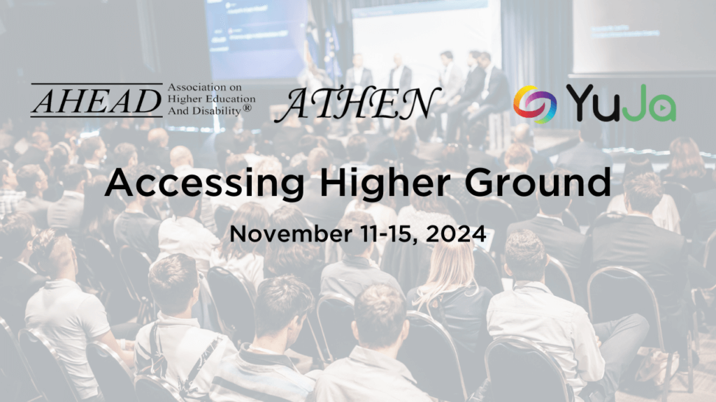 YuJa to Attend Accessing Higher Ground 2024 Conference Nov. 11-15